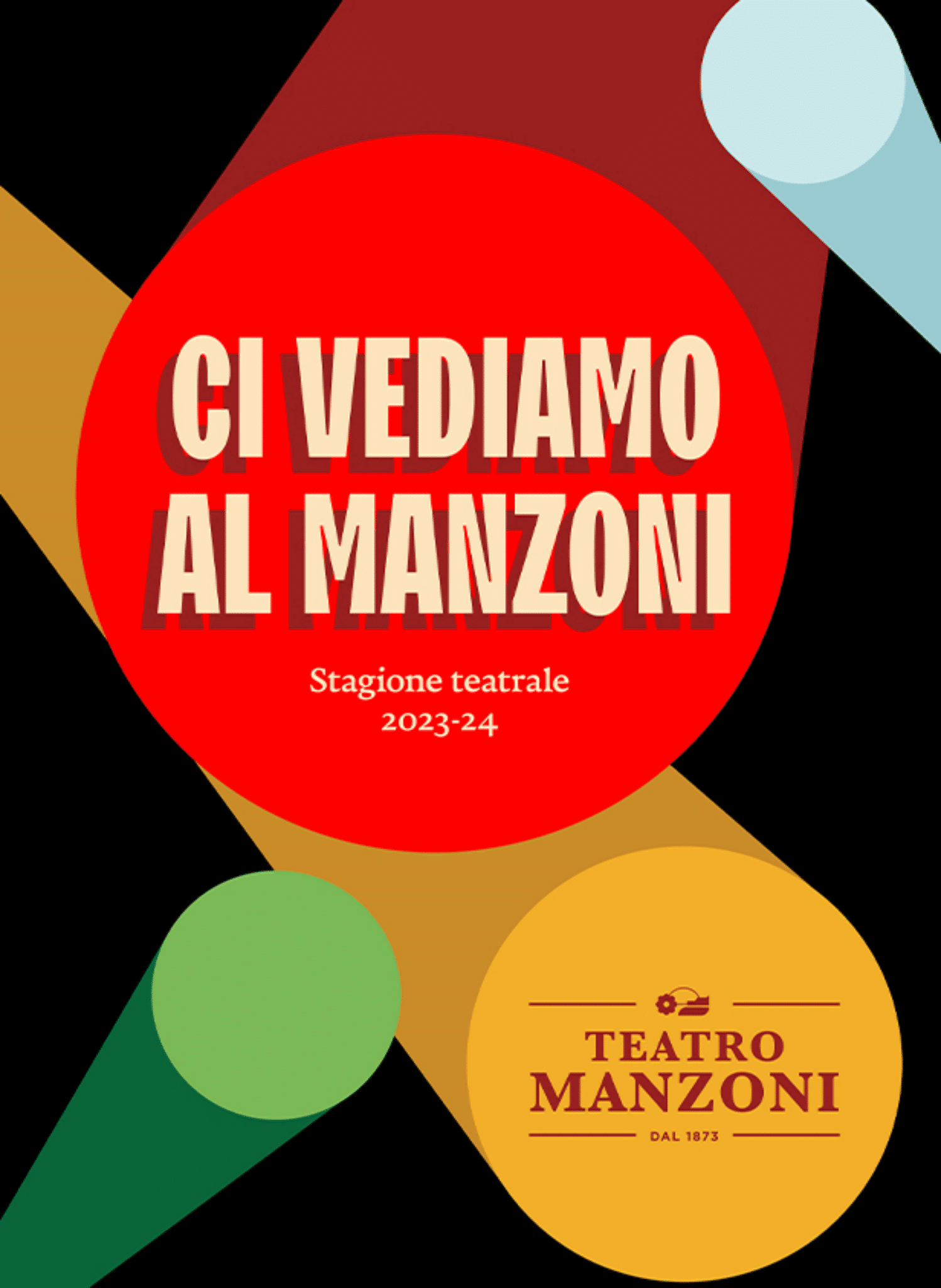Che Milano sarebbe, senza la stagione del Teatro Manzoni