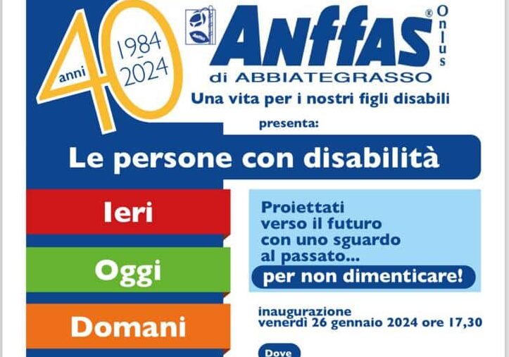 Abbiategrasso: una mostra per i 40 anni di Anffas e rinnovare il valore della Memoria