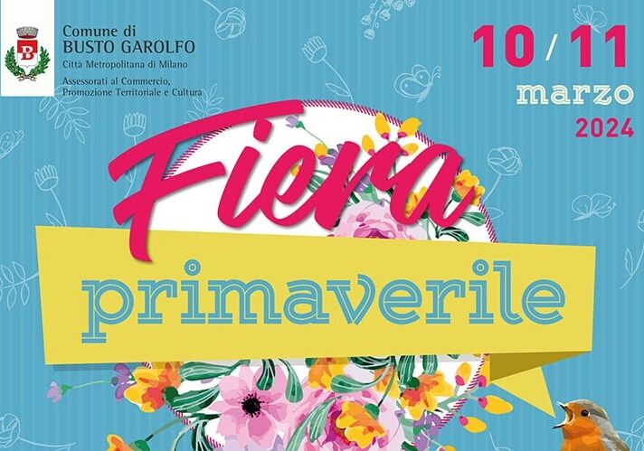 Busto Garolfo si veste di primavera: domenica 10 e lunedì 11 marzo fiera della rifioritura