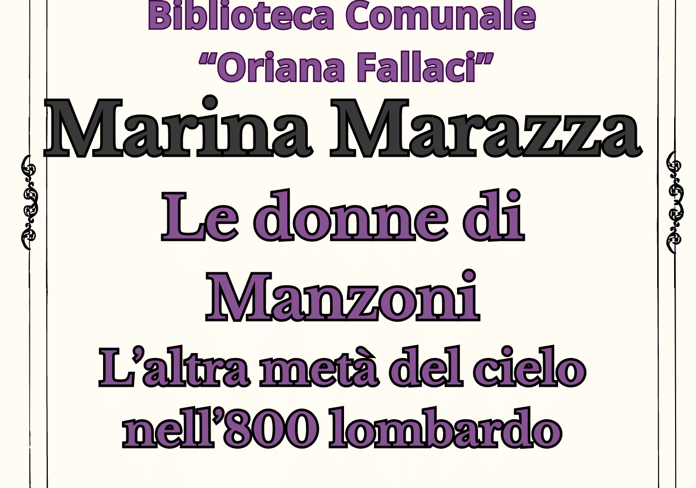 Magenta, Biblioteca. “Le due donne di Manzoni, l’altra metà del cielo nell’800 lombardo”.