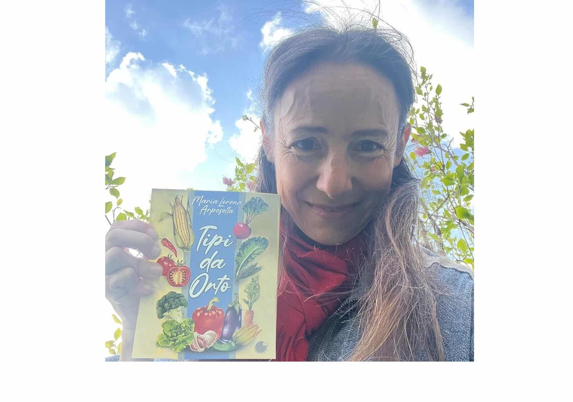 Magenta, Maria Lorena Arpesella torna in libreria con ‘Tipi da orto’: come coltivare divertendosi