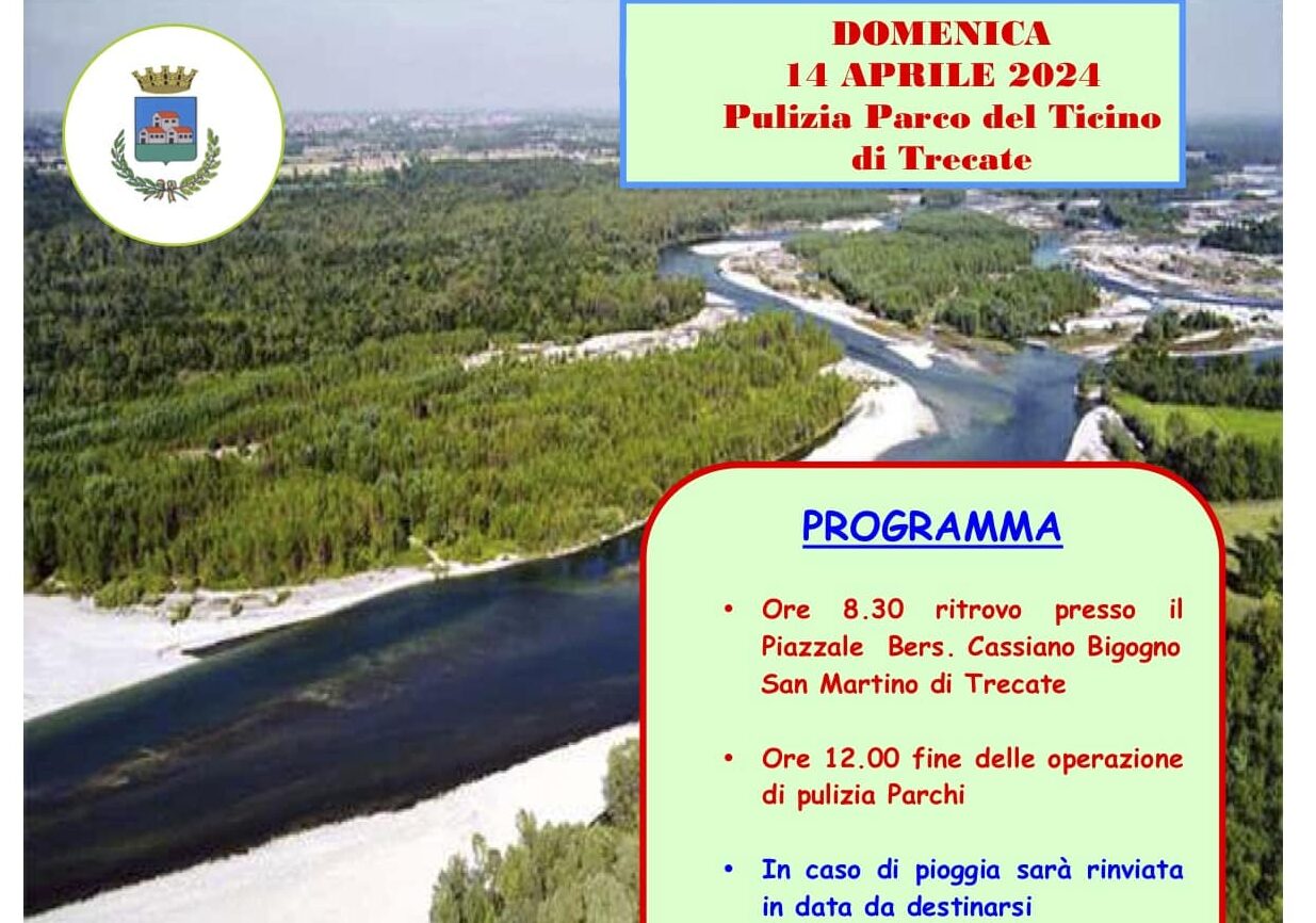 Trecate: domenica 14 aprile la pulizia del Parco del Ticino