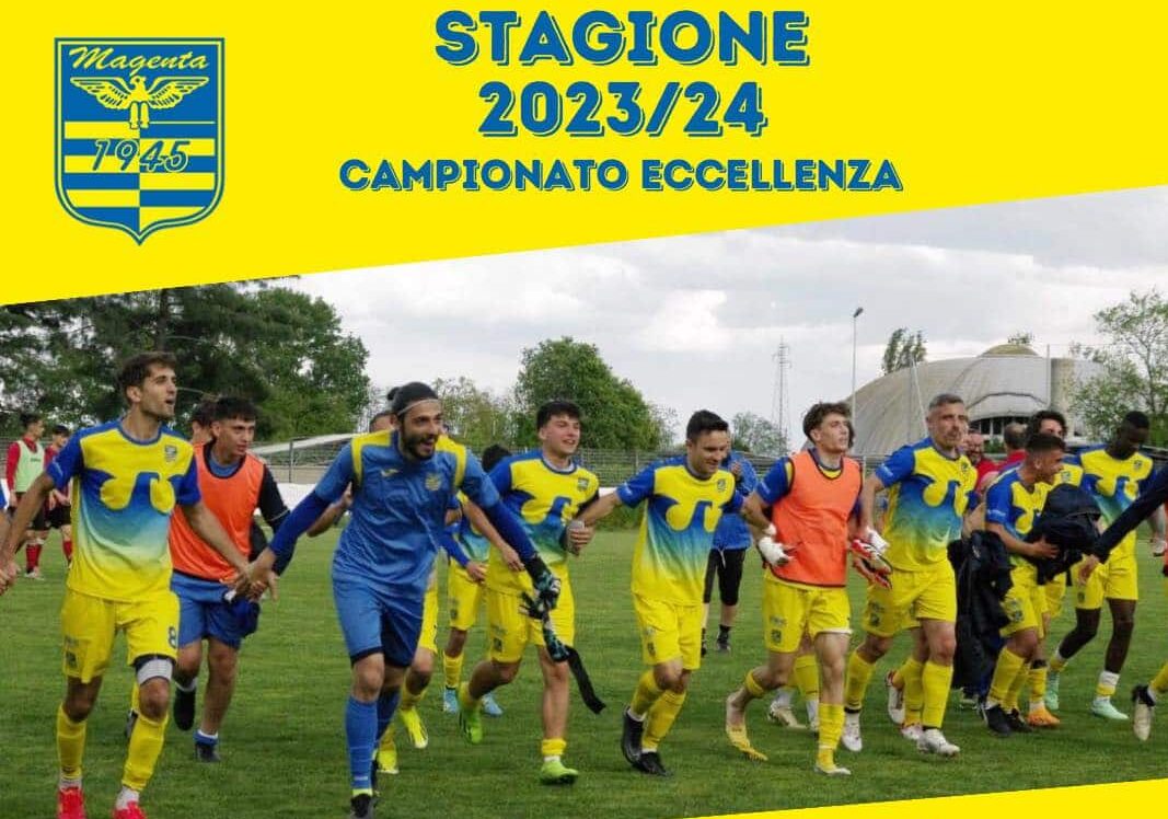 Domenica storica per il Magenta Calcio: secondo posto, play off e il sogno della serie D che prosegue