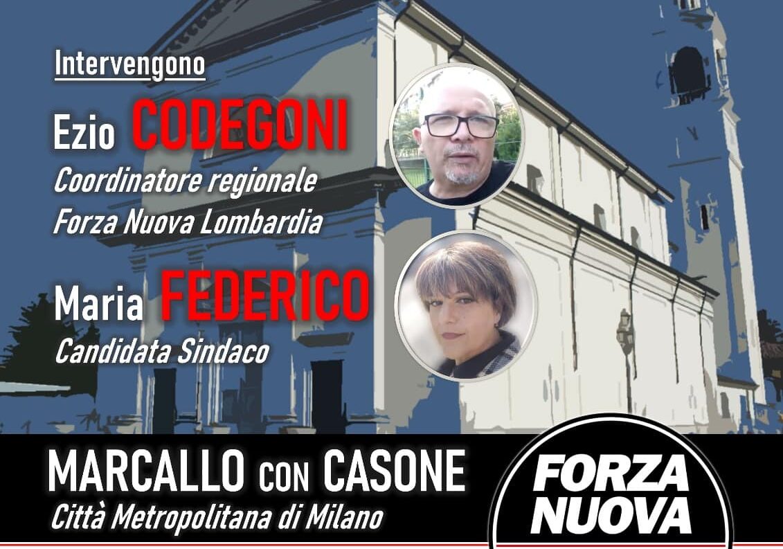 Forza Nuova “marcia” su Marcallo con Casone: domani la presentazione del candidato Sindaco
