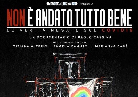 Sul Covid non è andato tutto bene, le verità negate. A Uboldo la proiezione del docu-film