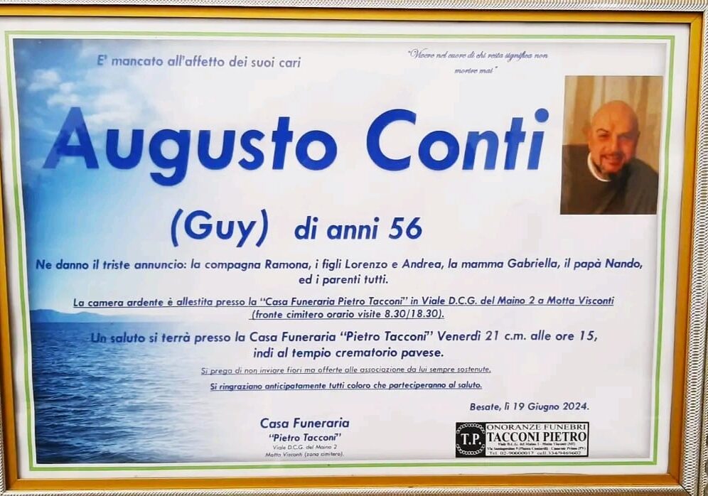 Augusto Conti non c’è più, ma il suo sogno e la sua Idea non moriranno mai