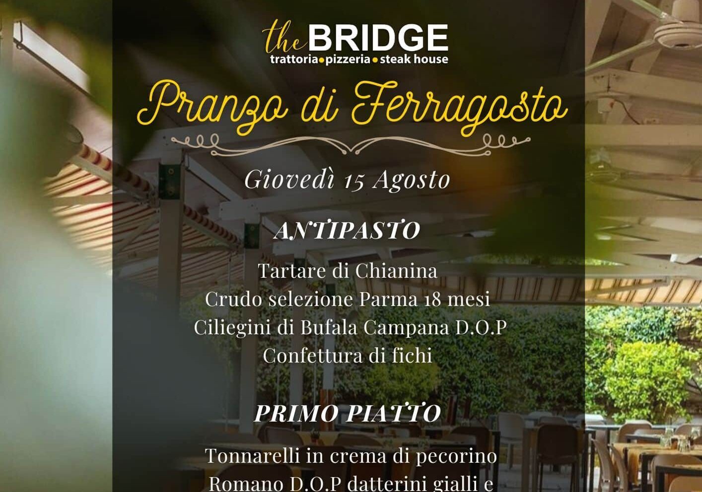 Ferragosto al The Bridge di Pontevecchio: che menù!