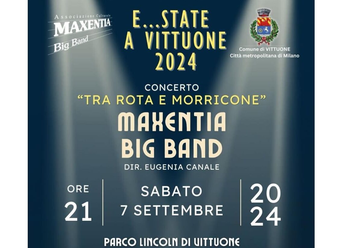 La Maxentia Big Band il prossimo 7 settembre a Vittuone