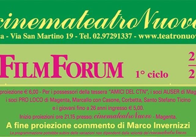 Settembre, tempo di grande cinema! Dal 12 settembre torna FilmForum di CinemaTeatro Nuovo di Magenta