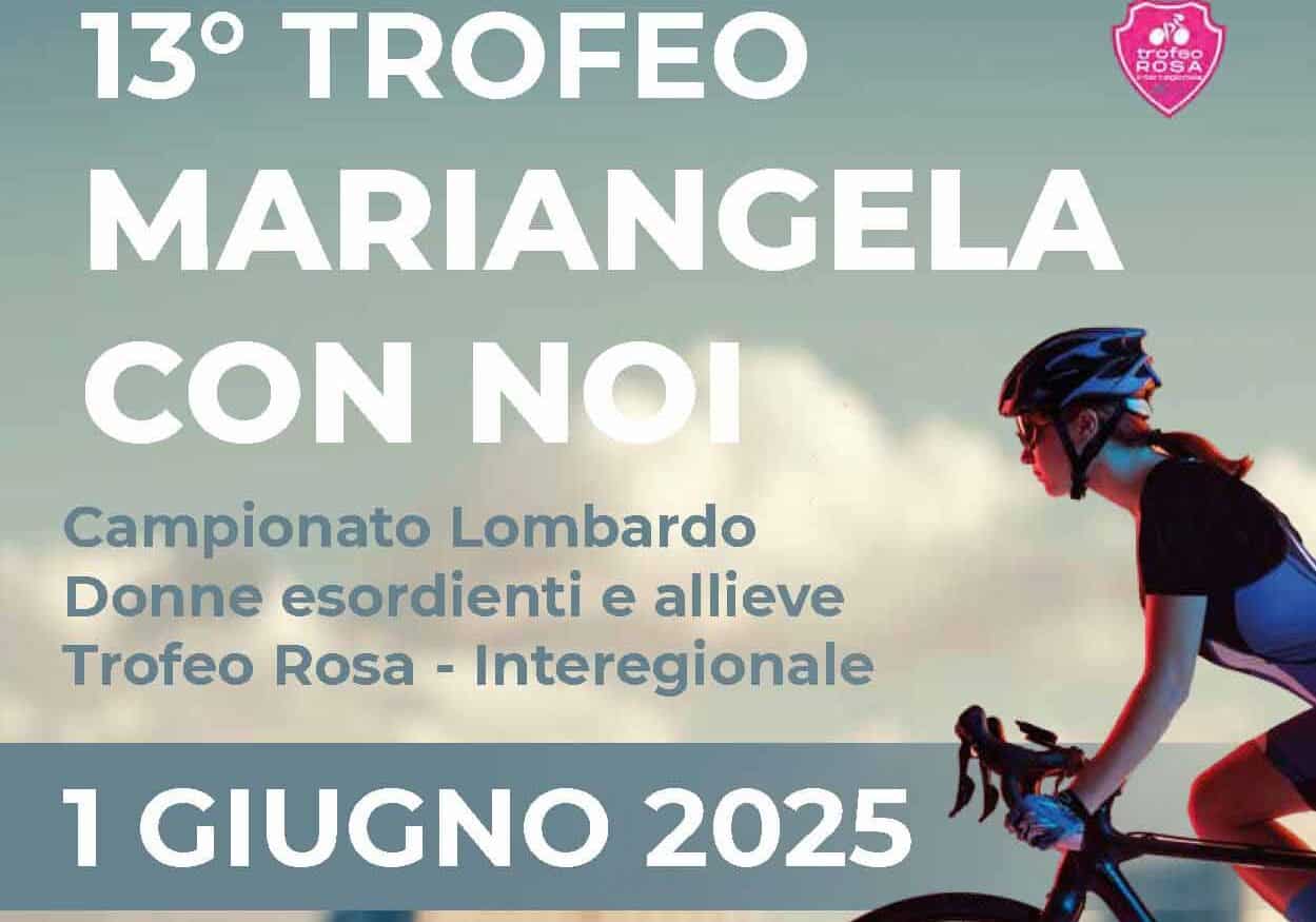 Il 13° Trofeo ciclistico “Mariangela con noi” porta il Campionato Lombardo femminile a Somma Lombardo